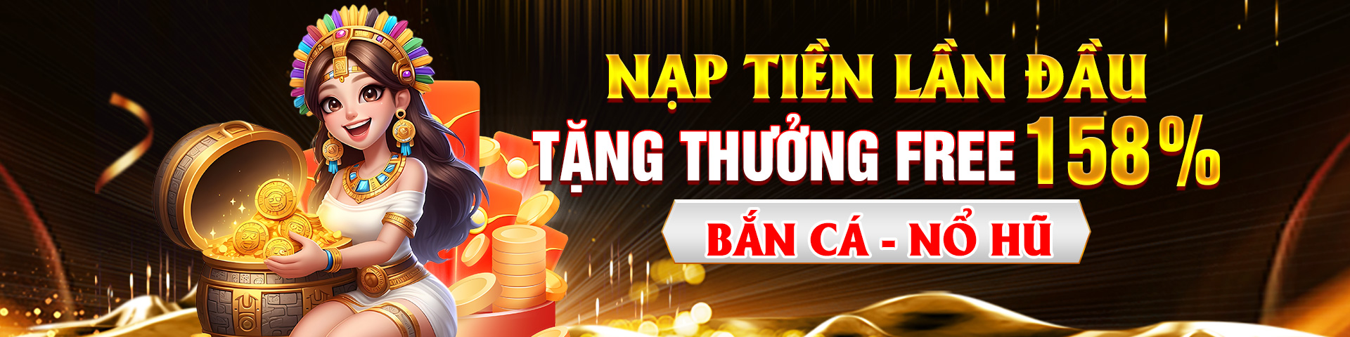 Banner Khuyến Mãi Nạp Bắn Cá Nổ Hũ